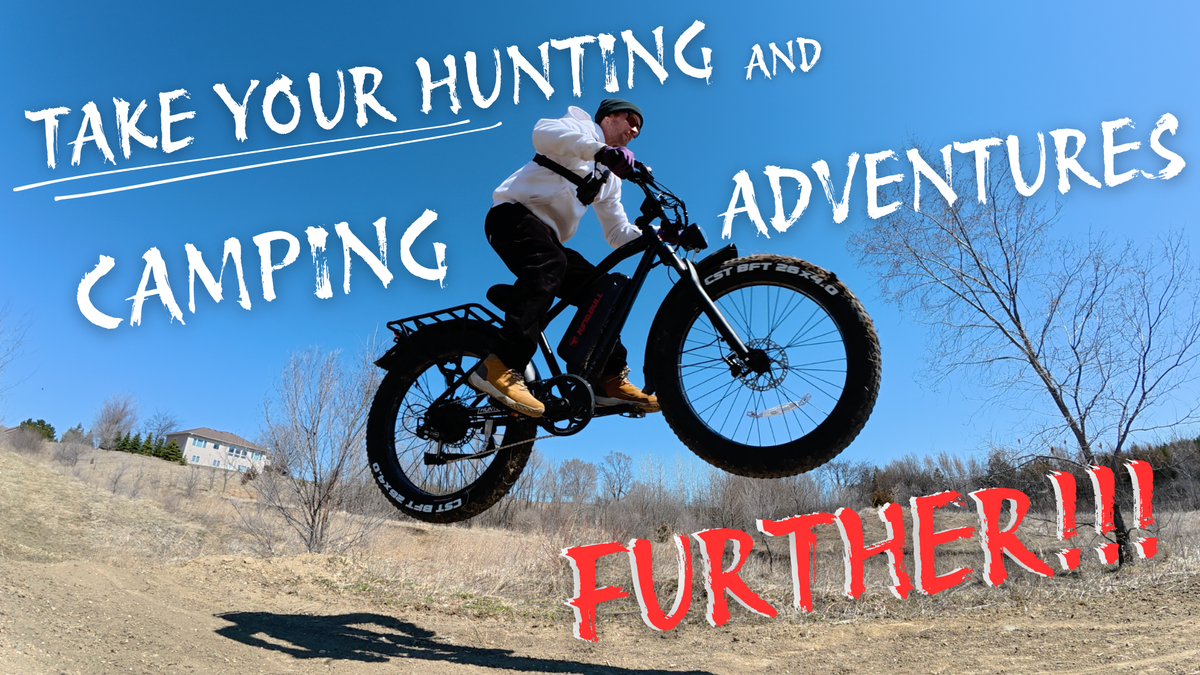 human ride hunter 2.0s with word "Take Your Hunting and Camping Adventures Further"