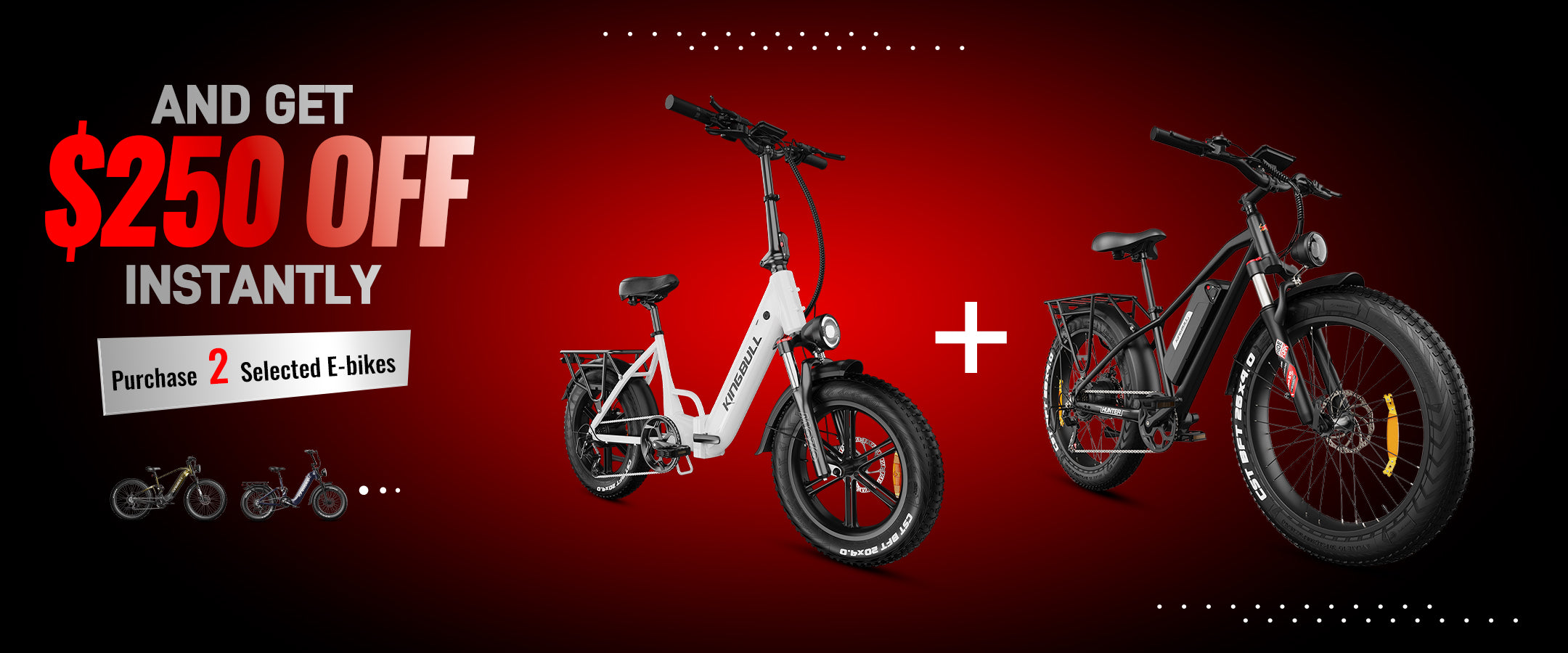 Kingbull Black Friday Buy 2 E-Bikes from Select Models & Get an Extra $250 Off