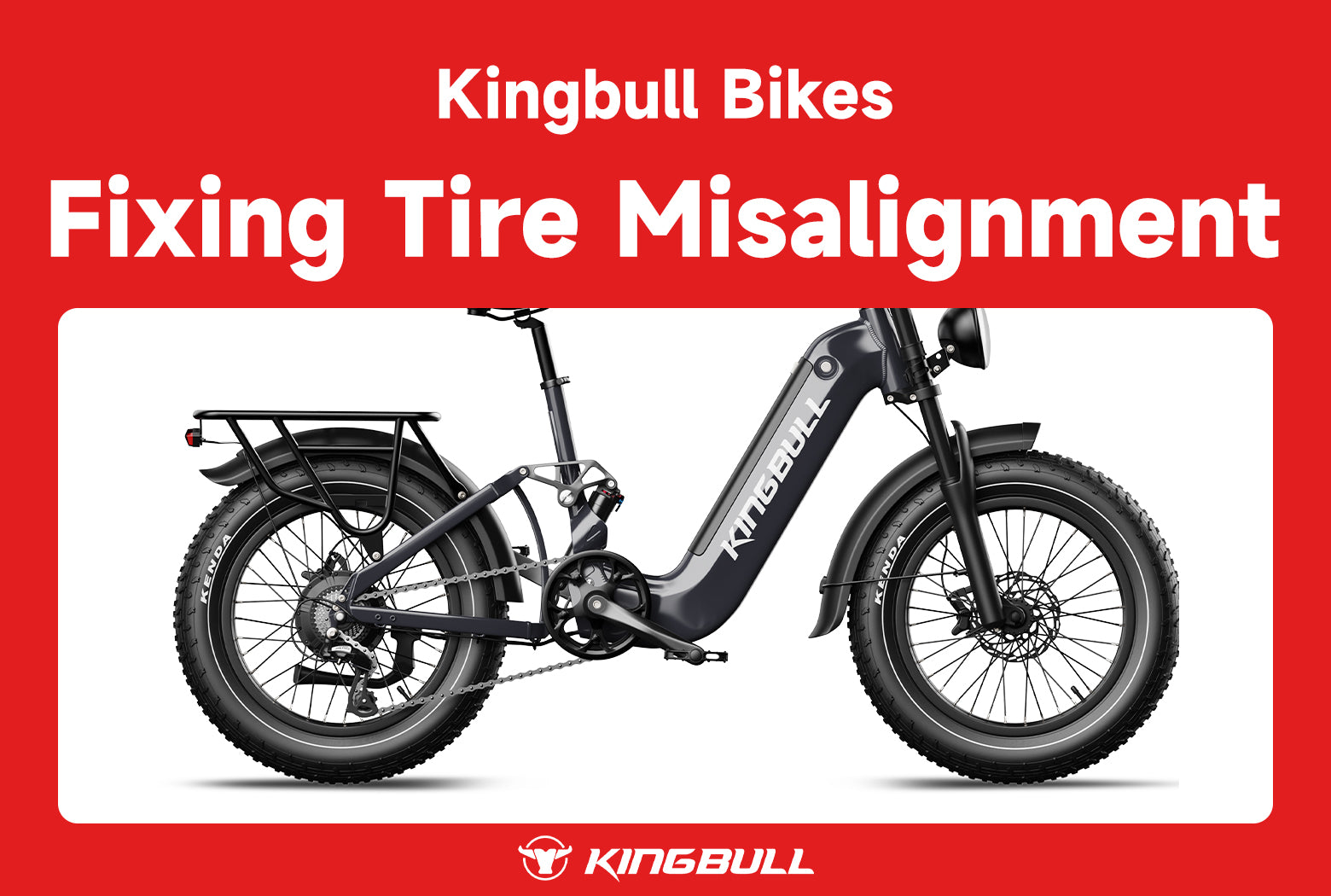 How to Fix Tire Misalignment on Your Kingbull E-Bike
