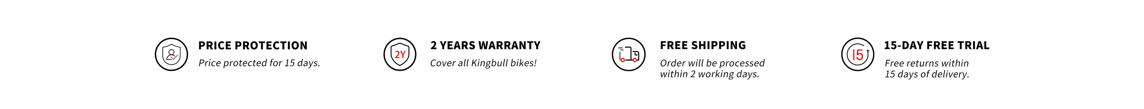 Kingbull Service - price protection, 2 years warranty, free shipping and 15-day free trial